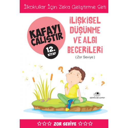 Kafayı Çalıştır 12 (İlişkisel Düşünme Becerileri)