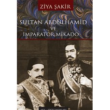 Sultan Abdülhamid ve İmparator Mikado