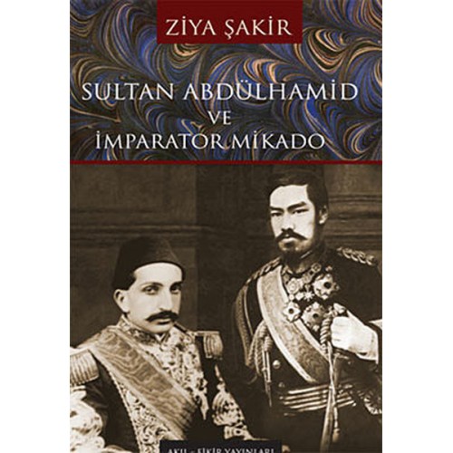 Sultan Abdülhamid ve İmparator Mikado