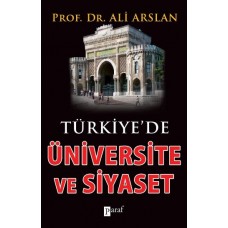 Türkiyede Üniversite ve Siyaset