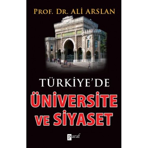 Türkiyede Üniversite ve Siyaset