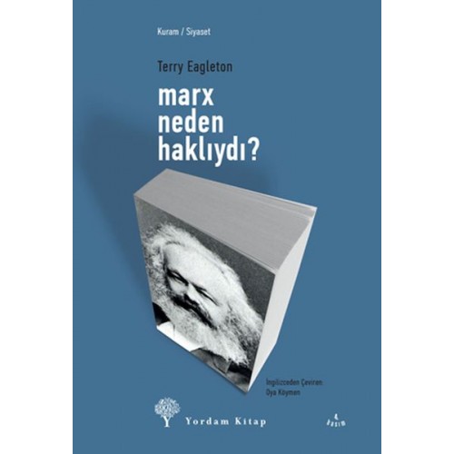 Marx Neden Haklıydı?