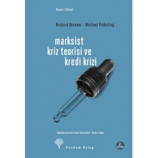 Marksist Kriz Teorisi ve Kredi Krizi