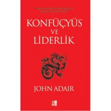 Konfüçyüs ve Liderlik