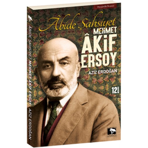 Abide Şahsiyet Mehmet Akif Ersoy