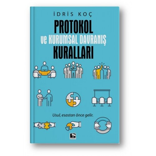 Protokol ve Kurumsal Davranış Kuralları