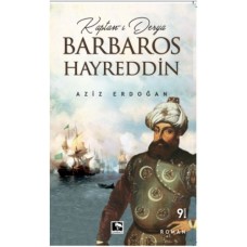 Kaptan-ı Derya Barbaros Hayreddin