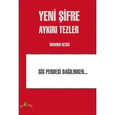 Yeni Şifre - Aykırı Tezler