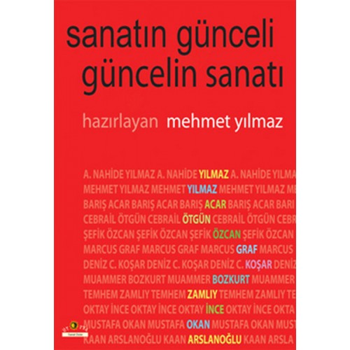 Sanatın Günceli Güncelin Sanatı