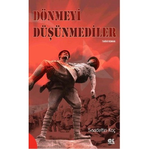 Dönmeyi Düşünmediler