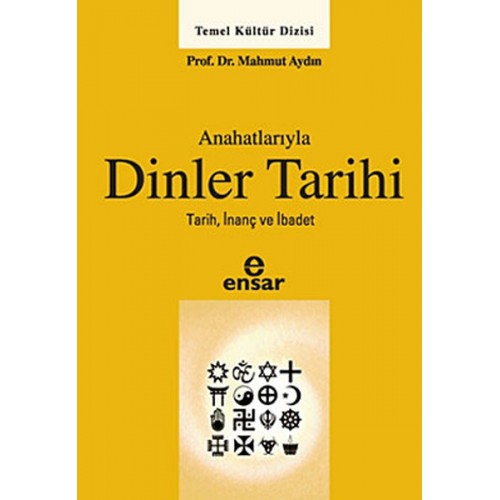 Anahatlarıyla Dinler Tarihi