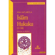 Ensar Anahatlarıyla İslam Hukuku 3