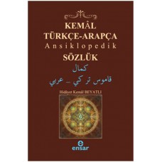 Kemal Türkçe-Arapça Ansiklopedik Sözlük