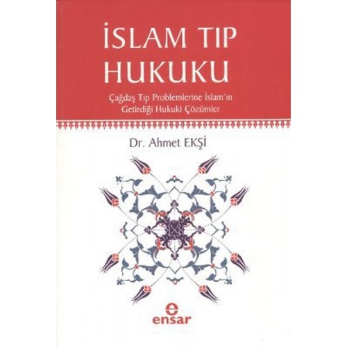 İslam Tıp Hukuku