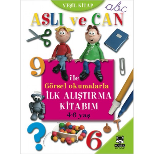 Aslı ve Can ile Görsel Okumalarla İlk Alıştırma Kitabım (Yeşil Kitap)