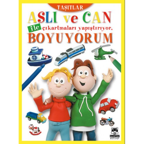 Aslı ve Can ile Çıkartmaları Yapıştırıyor, Boyuyorum - Taşıtlar