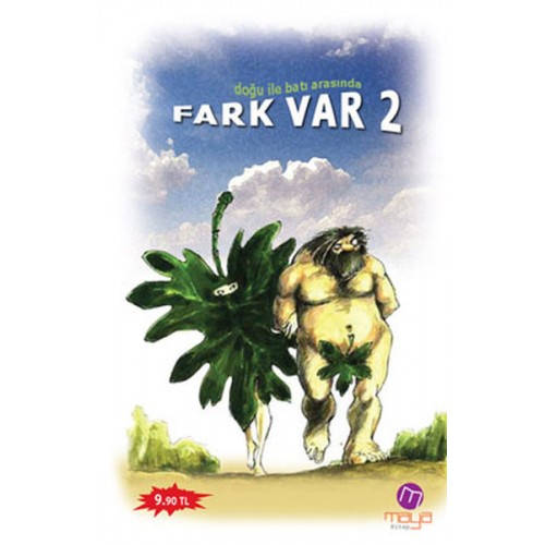 Doğu ile Batı Arasında Fark Var -2