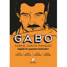 Gabo - Büyülü Bir Yaşamın Hatıraları