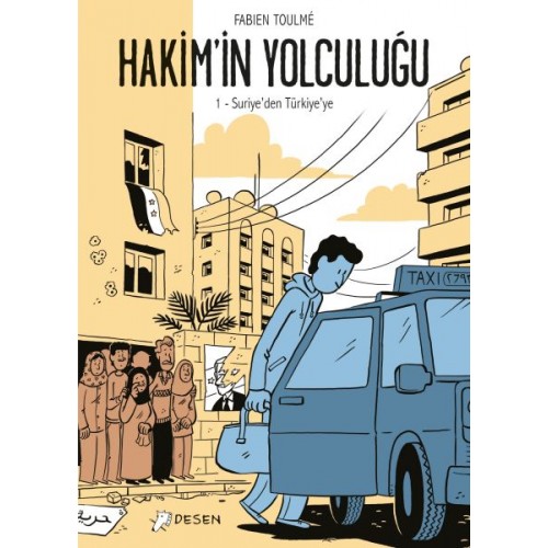 Hakimin Yolculuğu 1 - Suriyeden Türkiyeye