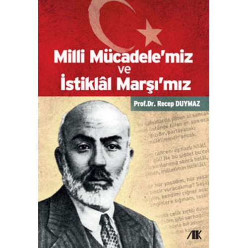 Milli Mücadele'miz ve İstiklal Marşı'mız