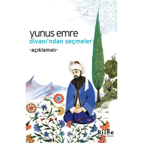 Yunus Emre Divanı'ndan Seçmeler