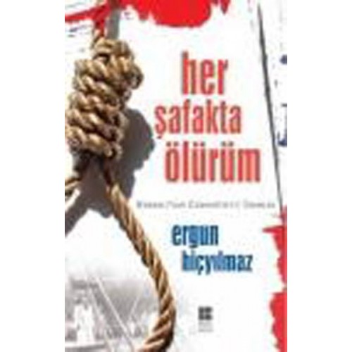 Her Şafakta Ölürüm