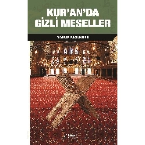 Kur’an’da Gizli Meseleler