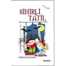 Sihirli Tatil