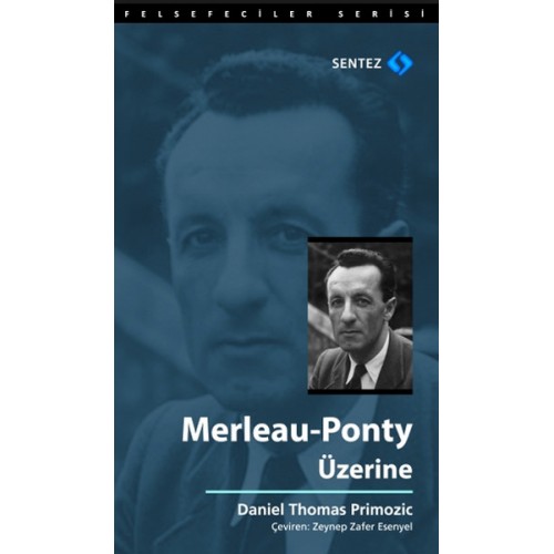 Merleau - Ponty Üzerine