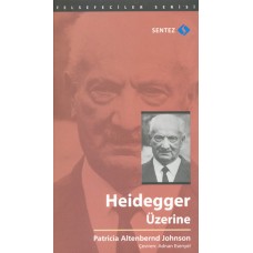 Heidegger Üzerine