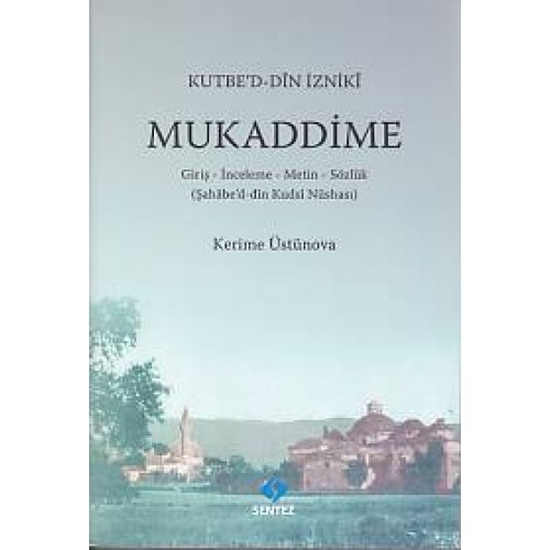 Mukaddime ( Kutbe'd-Din İzniki )