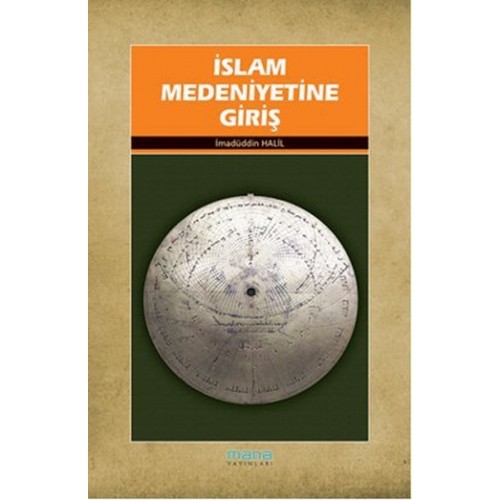 İslam Medeniyetine Giriş