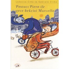 Postacı Piero ile Gece Bekçisi Marcello