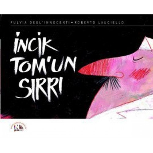 İncik Tomun Sırrı