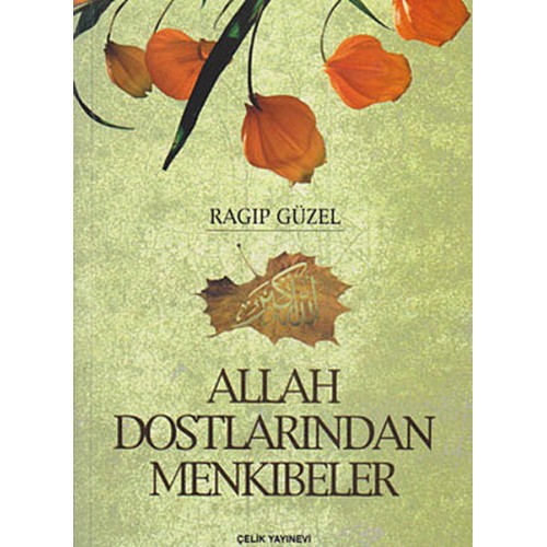 Allah Dostlarından Menkıbeler