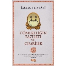 Cömertliğin Fazileti ve Cimrilik