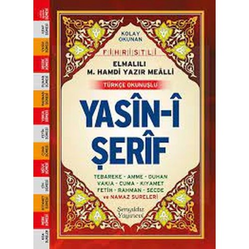 Kolay Okunan Fihristli Elmalılı M. Hamdi Yazır Mealli Türkçe Okunuşlu Yasin-i Şerif (Çanta Boy)