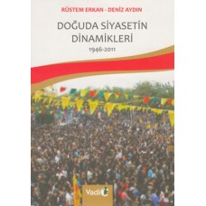 Doğuda Siyasetin Dinamikleri