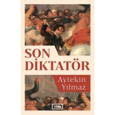 Son Diktatör