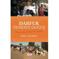 Darfur, Yeniden Doğuş - Barışın İnşasında Canlı Bir Deneyim