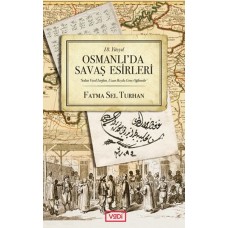 Osmanlı'da Savaş Esirleri