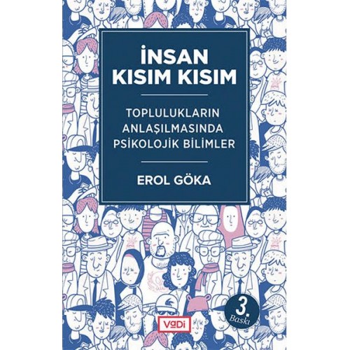 İnsan Kısım Kısım - Toplulukların Anlaşılmasında Psikolojik Bilimler