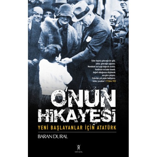 O'nun Hikayesi / Yeni Başlayanlar İçin Atatürk