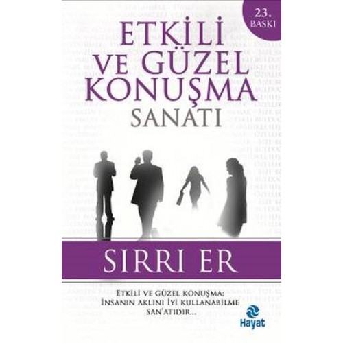 Etkili ve Güzel Konuşma Sanatı (Sırrı Er)