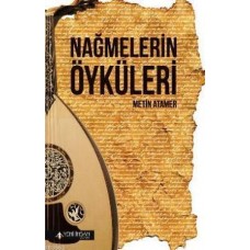 Nağmelerin Öyküleri