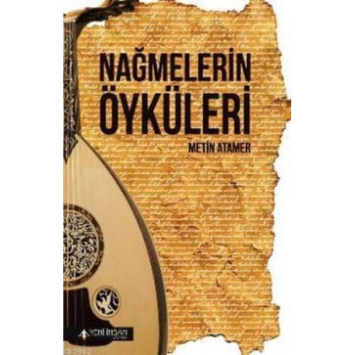 Nağmelerin Öyküleri