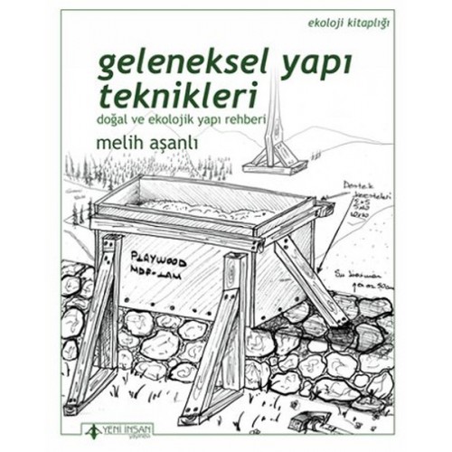 Geleneksel Yapı Teknikleri