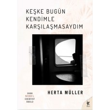 Keşke Bugün Kendimle Karşılaşmasaydım