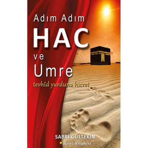 Adım Adım Hac ve Umre