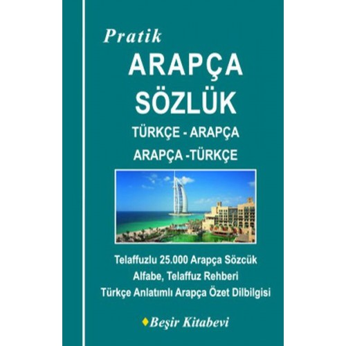 Pratik Türkçe-Arapça - Arapça-Türkçe Sözlük